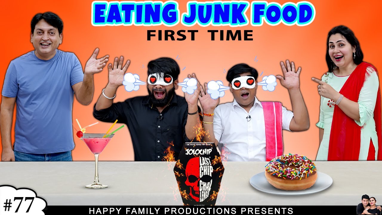 EATING JUNK FOOD First Time | Comedy Challenge | Ruchi and Piyush