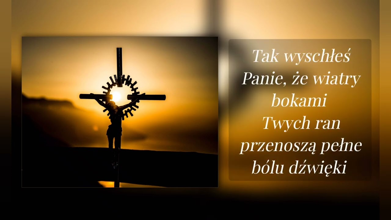 Tak wyschłeś Panie - wyk. Tomasz Warchoł