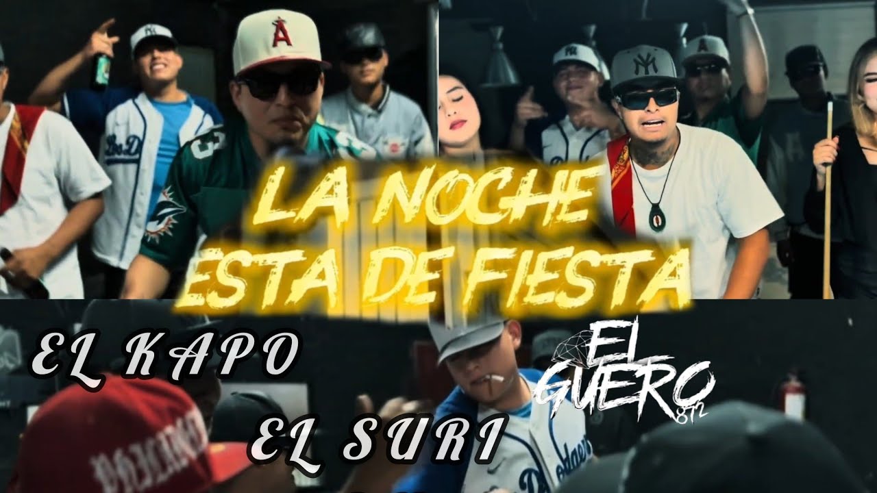 EL GUERO//LA NOCHE ESTA DE FIESTA Ft El Kapo,ElSuri BN [VIDEO OFICIAL]