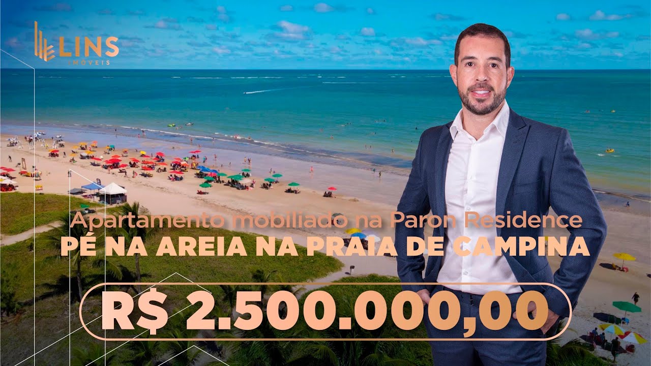 APARTAMENTO 230m² PARON RESIDENCE | PÉ NA AREIA | PRAIA PONTA DE CAMPINA | CABEDELO JOÃO PESSOA 2.5M