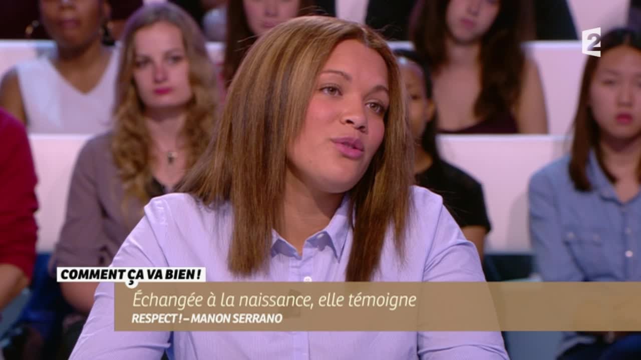 [SOCIETE] Manon Serrano, échangée à la naissance #CCVB