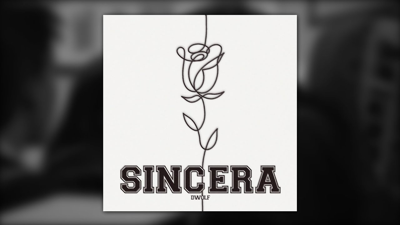 DWolf - SINCERA (Lyric Video)