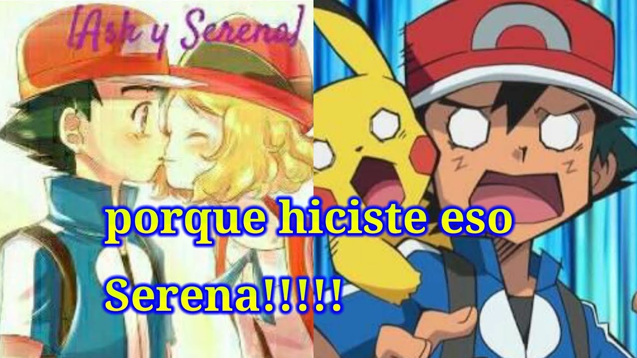 Ash Y May El Reencuentro Capitulo 3 Sentimientos Encontrados