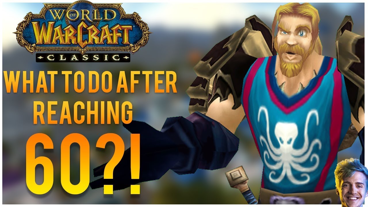 Что делать после достижения 60-го уровня?! (Классический WoW)