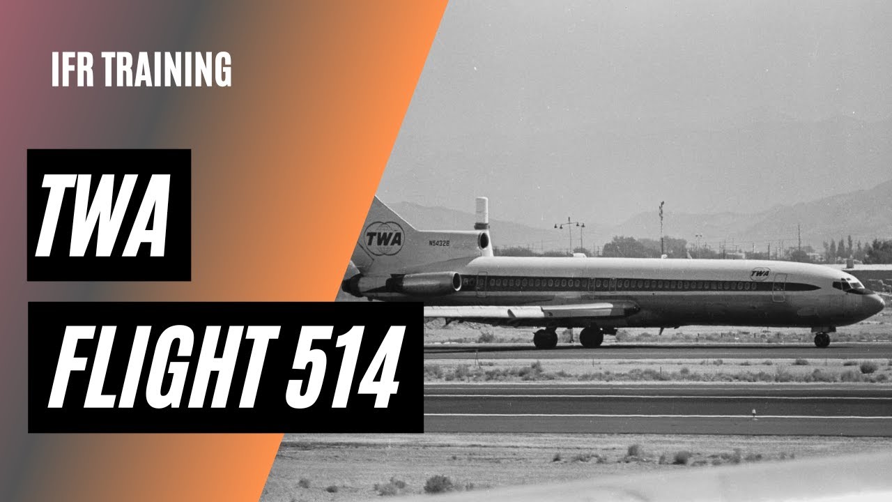 Недопонимание, лежащее в основе TWA 514: и как современные правила IFR его исправили