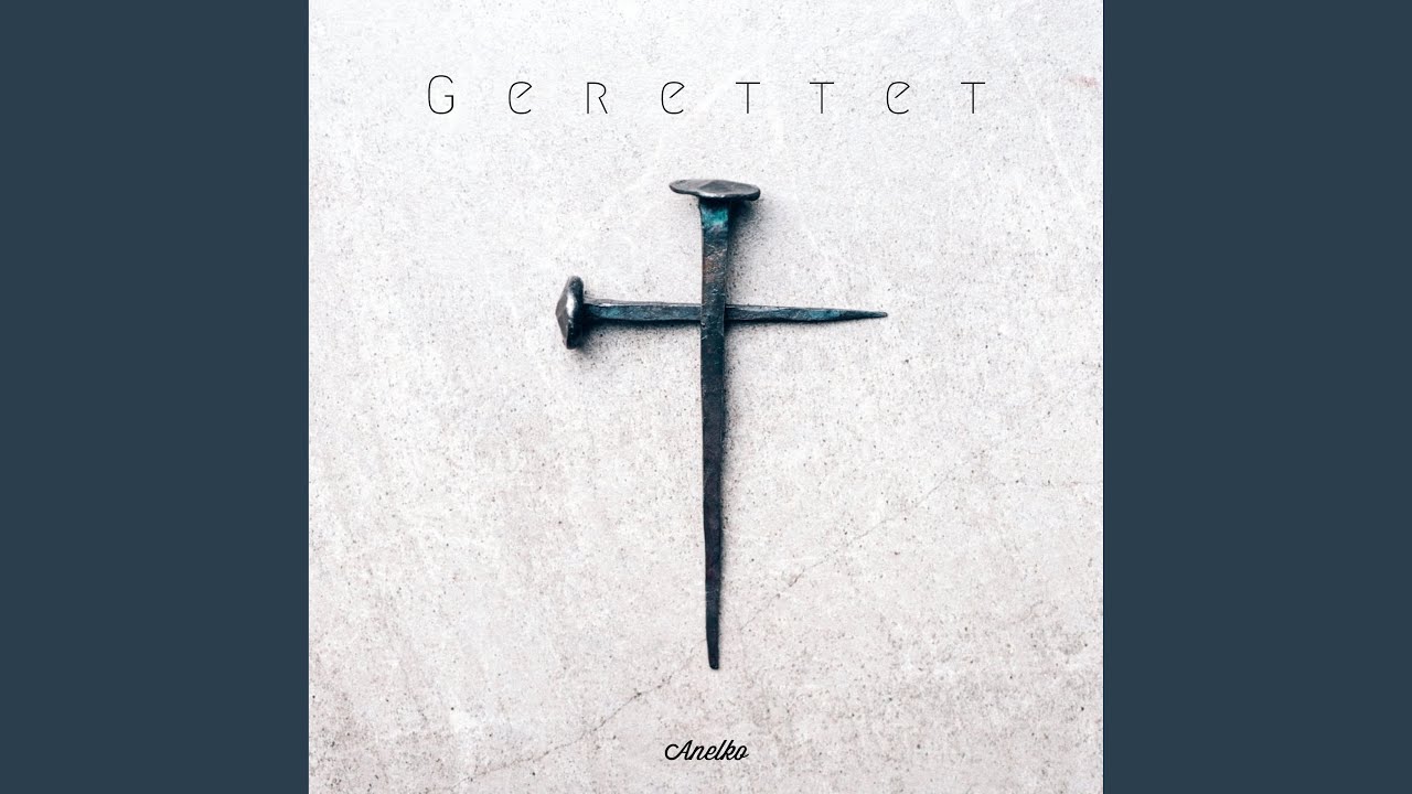 Gerettet