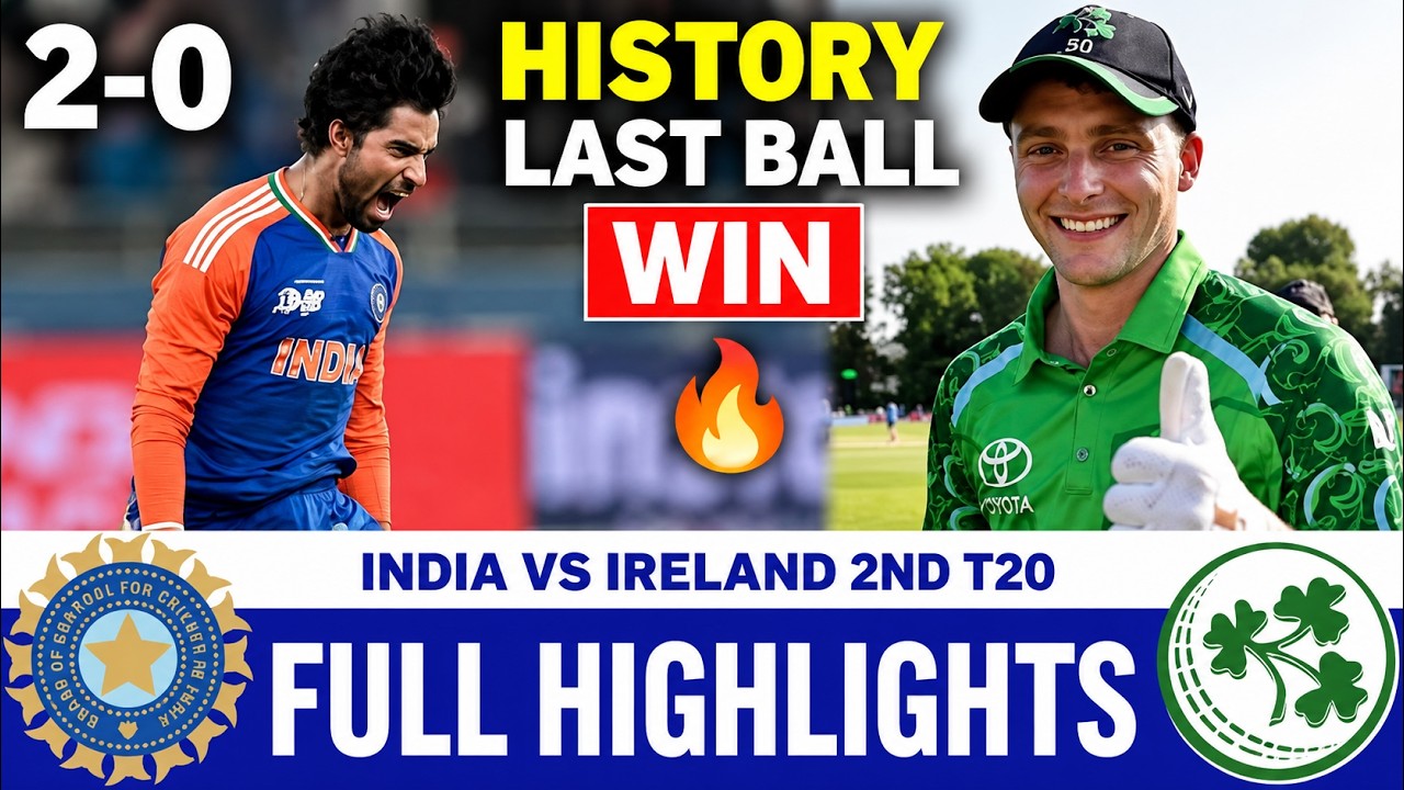 🚨 Ireland WHITEWASH India 2-0! 😱 2nd T20 Highlights | IND vs IRE Full Match Highlights 2026