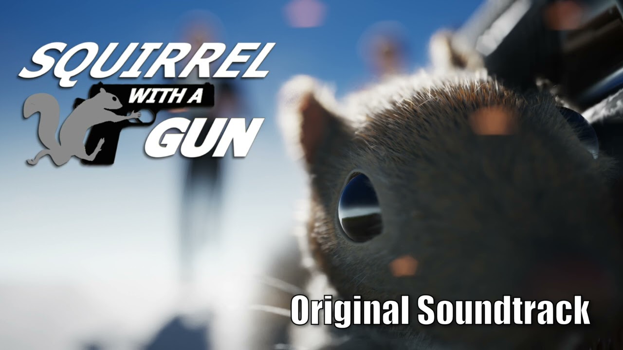 Squirrel With A Gun OST: Go Faster