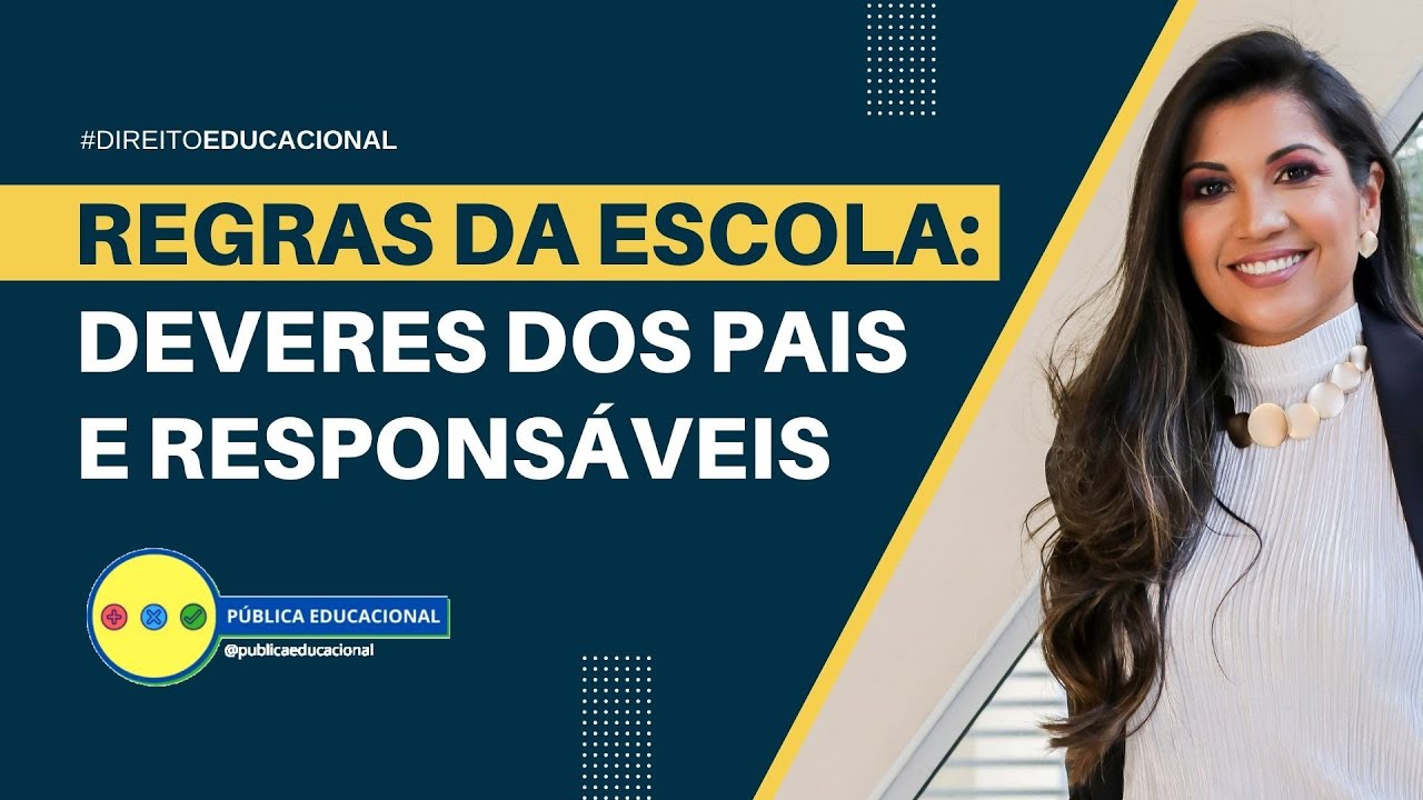 Regras da Escola: deveres dos pais e responsáveis no ambiente escolar