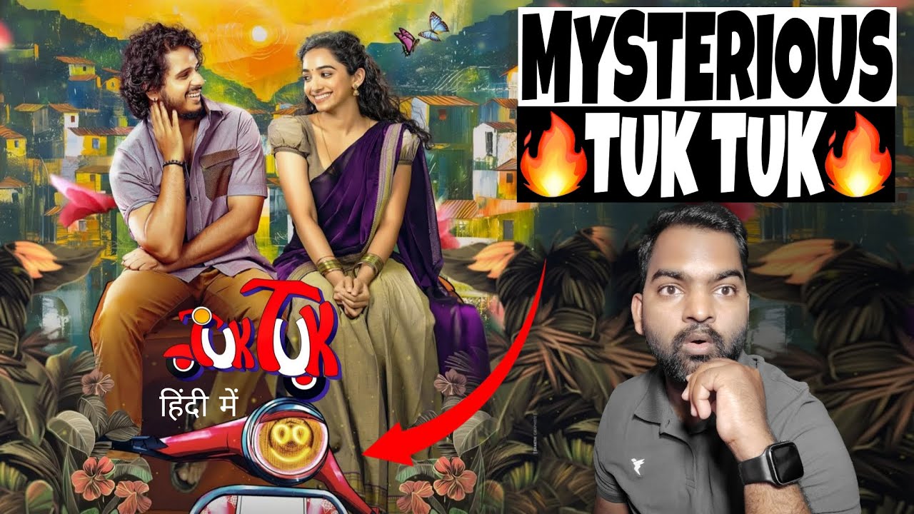Tuk Tuk Movie REVIEW | Hindi Dubbed | Filmi Max Review