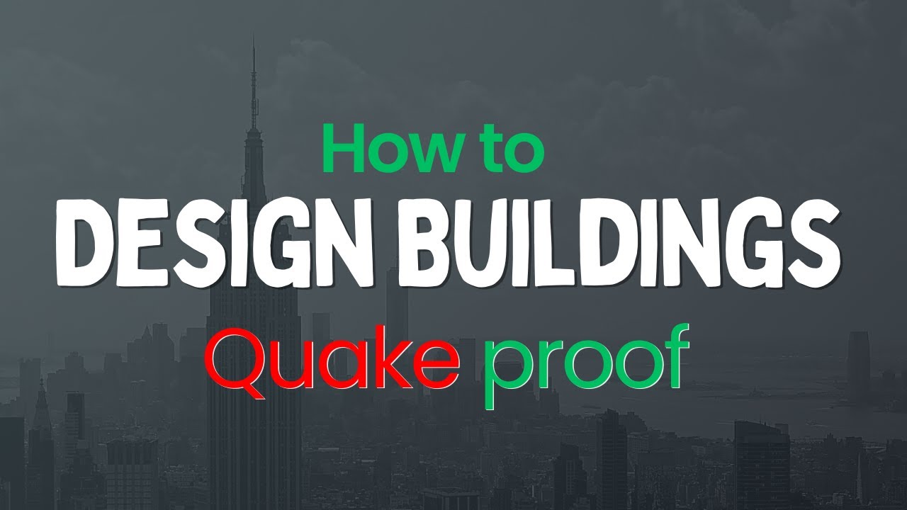 Top Techniques Engineers Used to Build Earthquake Proof Structures