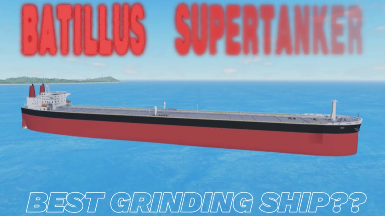 Reviewing the Batillus Supertanker in shipping lane