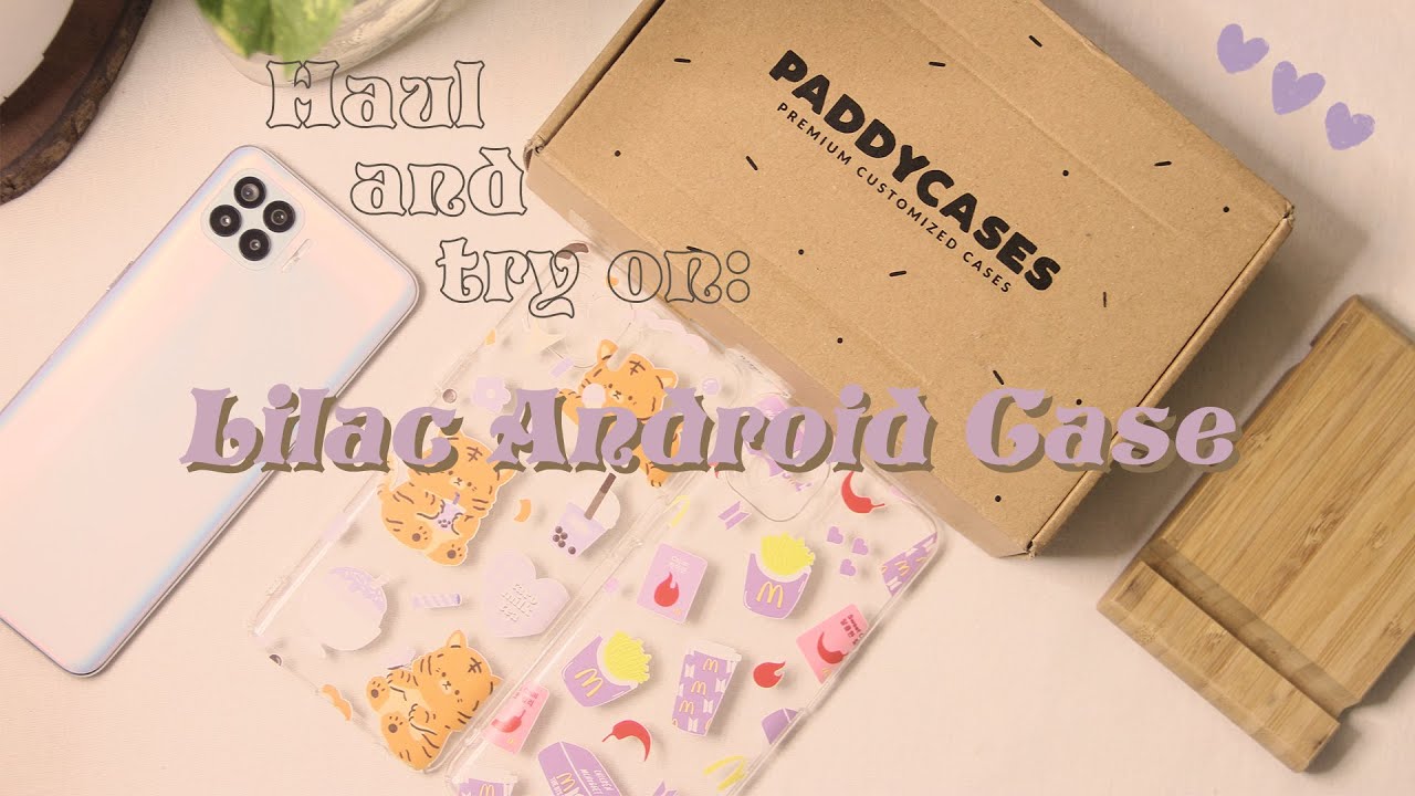 — Haul and try on: lilac android case from Paddycases! 🫐 for Oppo Reno4 F