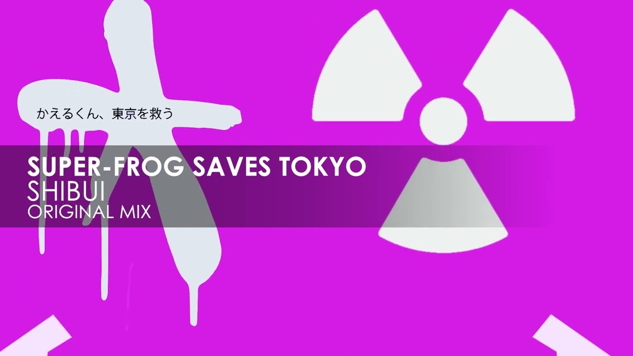 Super-Frog Saves Tokyo - Shibui