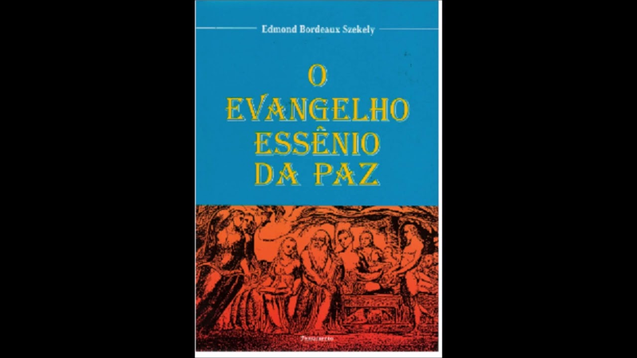 LIVRO 2 - (Audiobook) O Livro do Evangelho Essênio da Paz