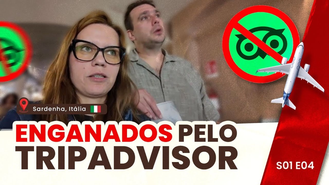 ENGANADOS PELO TRIPADVISOR - SARDENHA 2025
