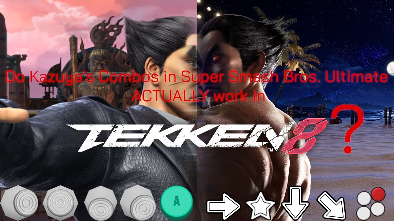 Do Kazuya's Combos in Super Smash Bros. Ultimate ACTUALLY work in TEKKEN 8?