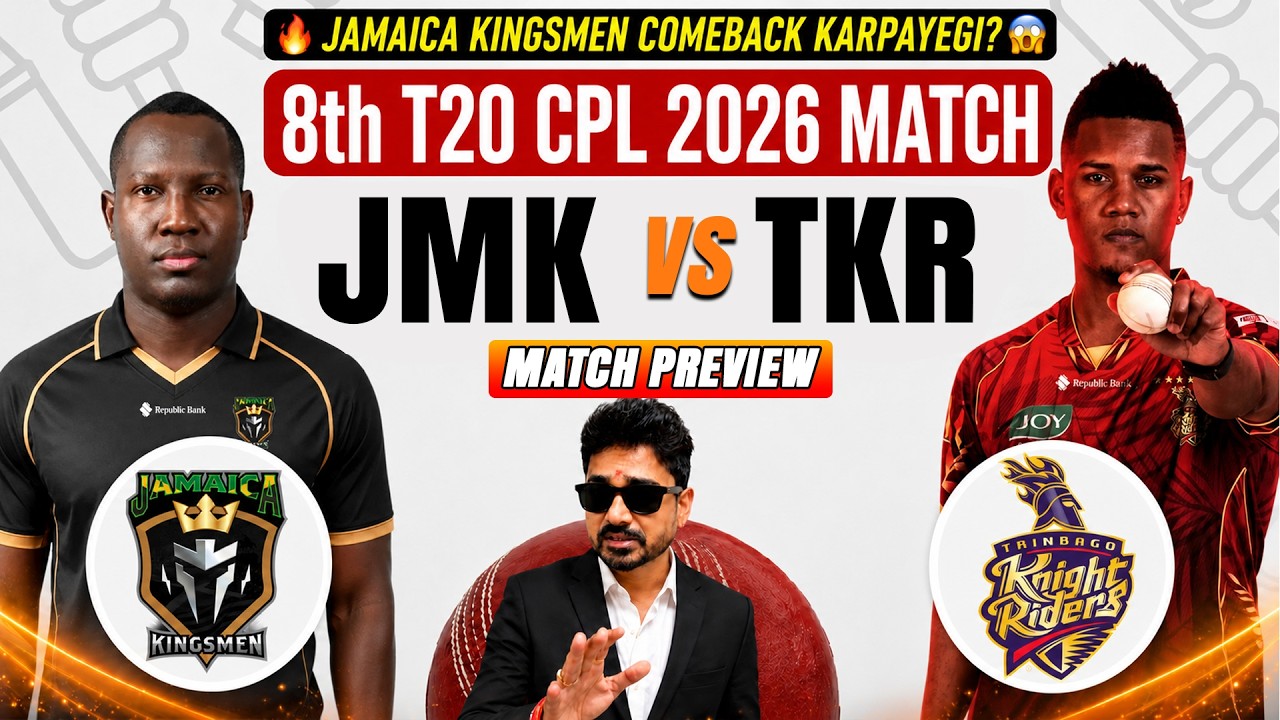Jamaica Kingsmen vs Trinbago Knight Riders, 8th CPL 2026 | JKM vs TKR Cricket