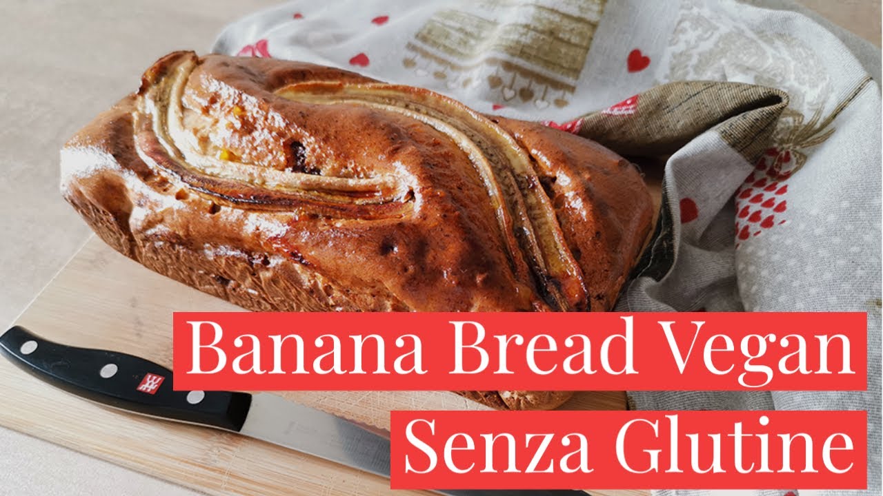 BANANA BREAD VEGAN SENZA GLUTINE - Ricetta facile - Tasty Diana