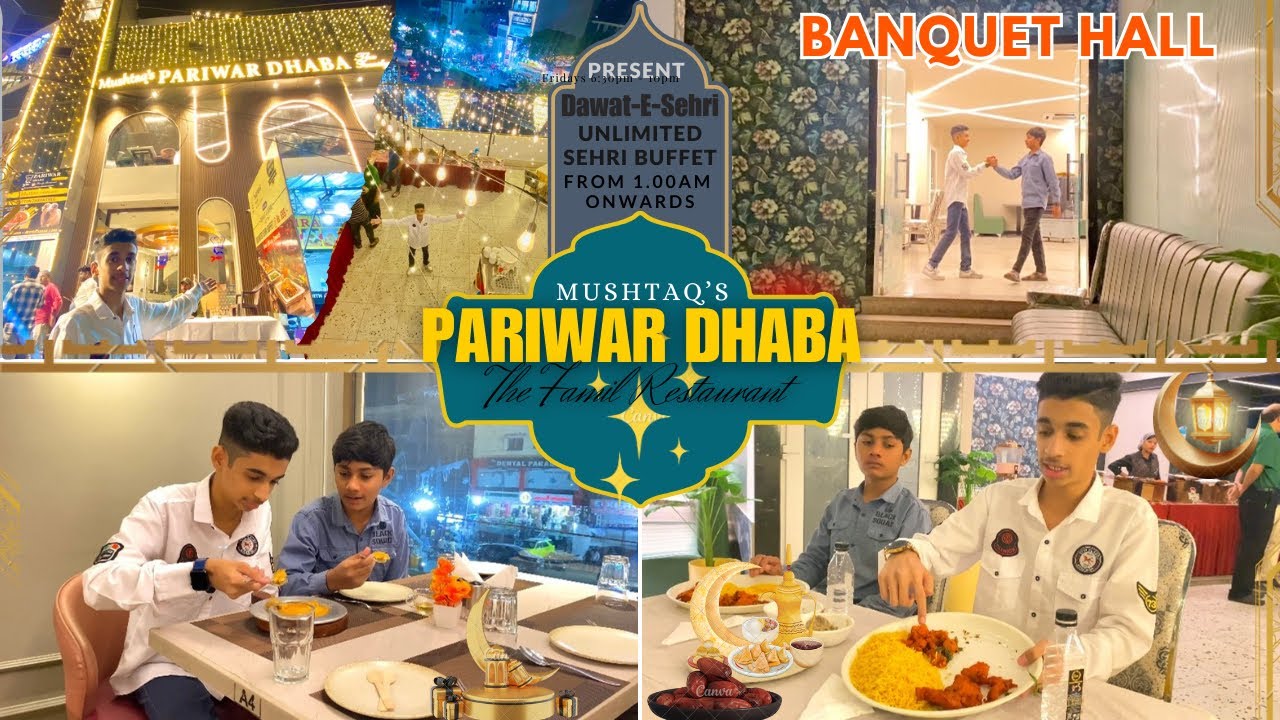 Pariwar Dhaba Tolichowki Hyderabad | Dawat-E-Sehri 🤩| Ramadan Special Sehri/Unlimited Sehri Buffet |
