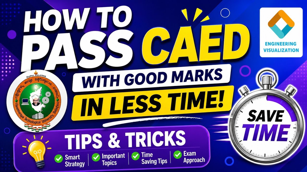 HOW TO PASS VTU CAED WITH GOOD MARKS WITH LESS TIME (BCEDK103/203)