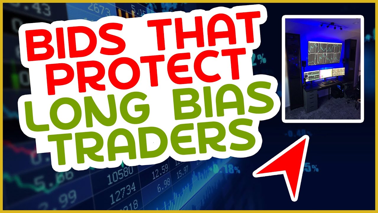 The Bid That Protects LONG Bias Traders | Long's Best Friend [PREVIEW]