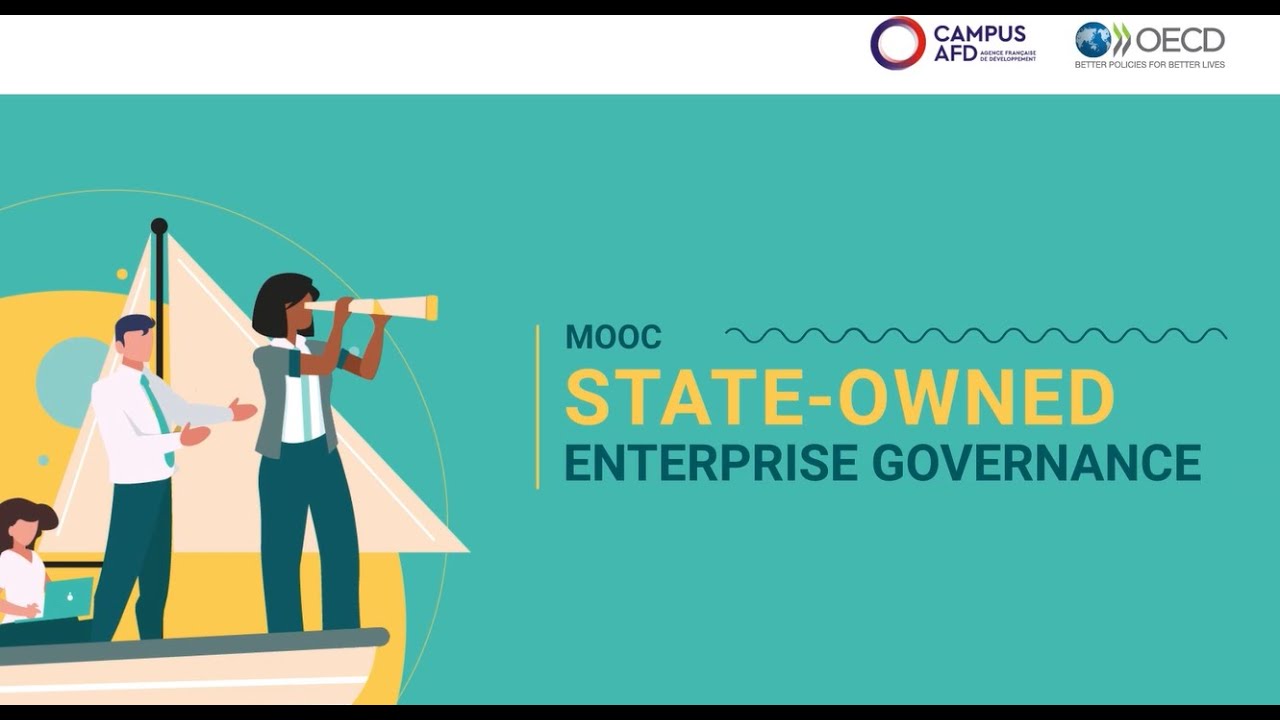Discover the State-owned enterprise governance MOOC !
