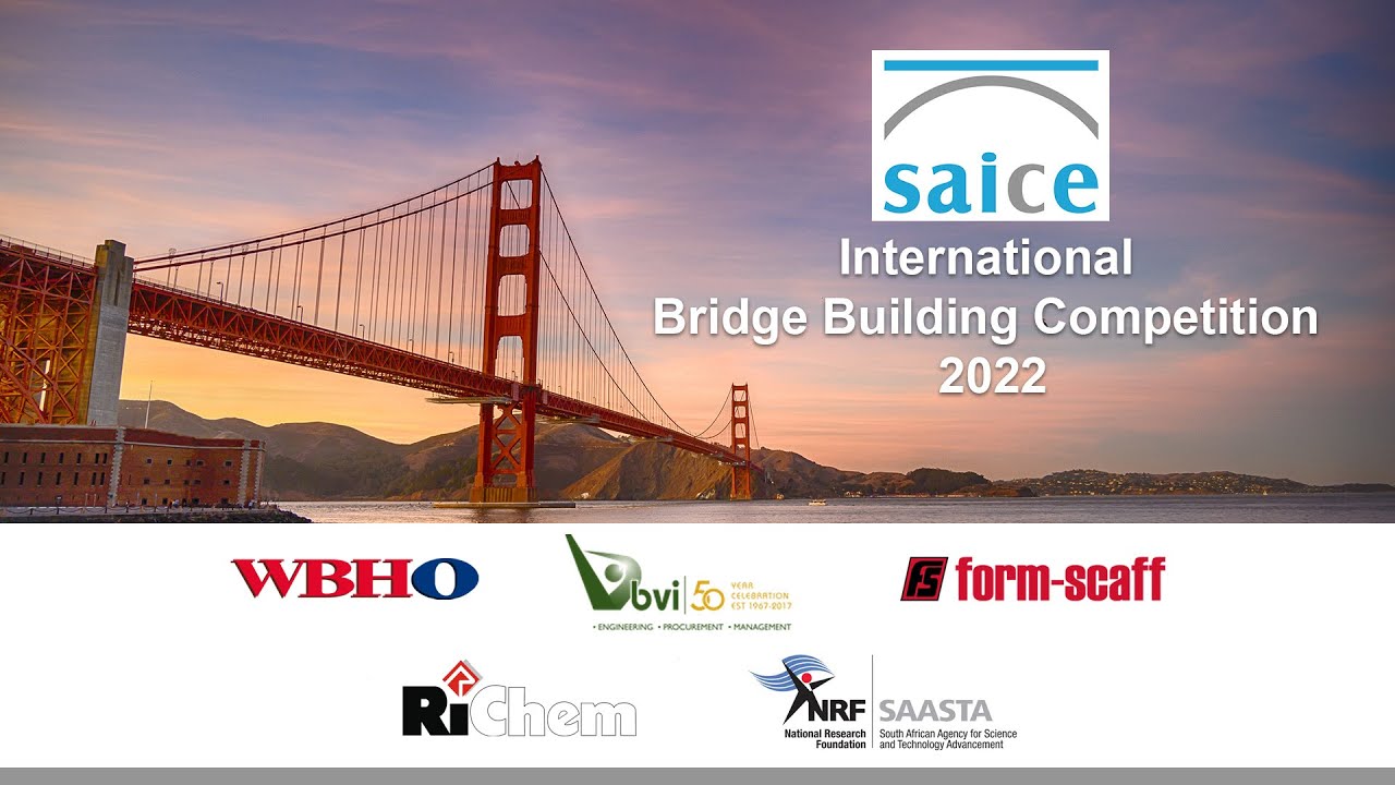 SAICE International Bridge Building Competition 2022