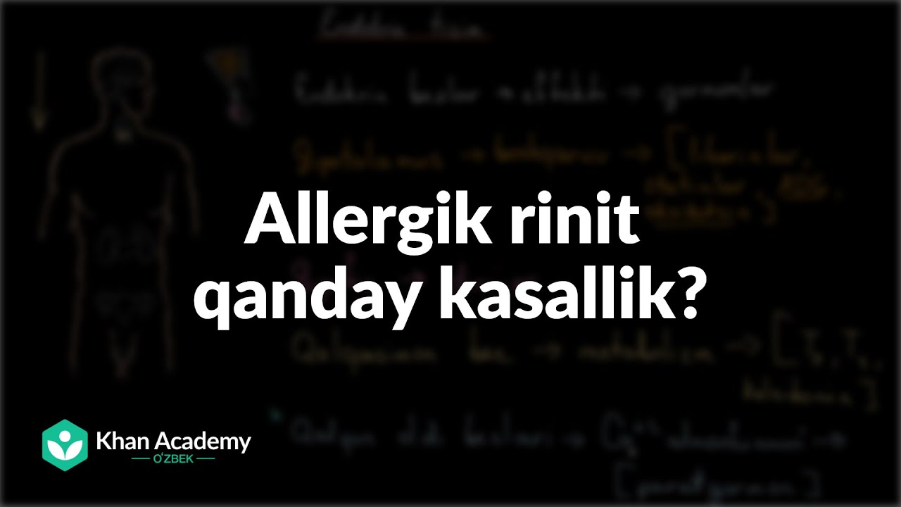 Allergik rinit qanday kasallik? | Tibbiyot