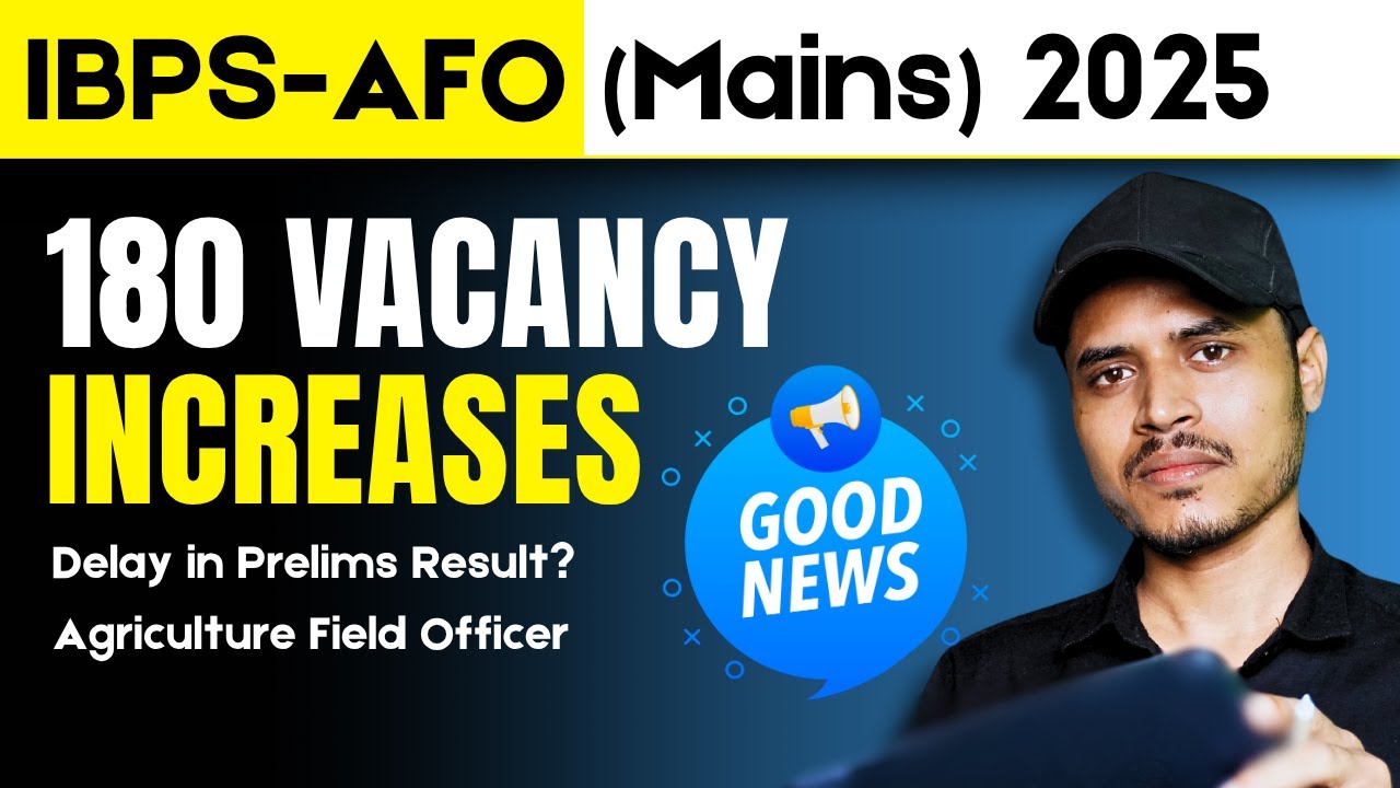 🔥Good News! IBPS AFO 2025 Vacancy Increased by Indian Bank | Latest Update