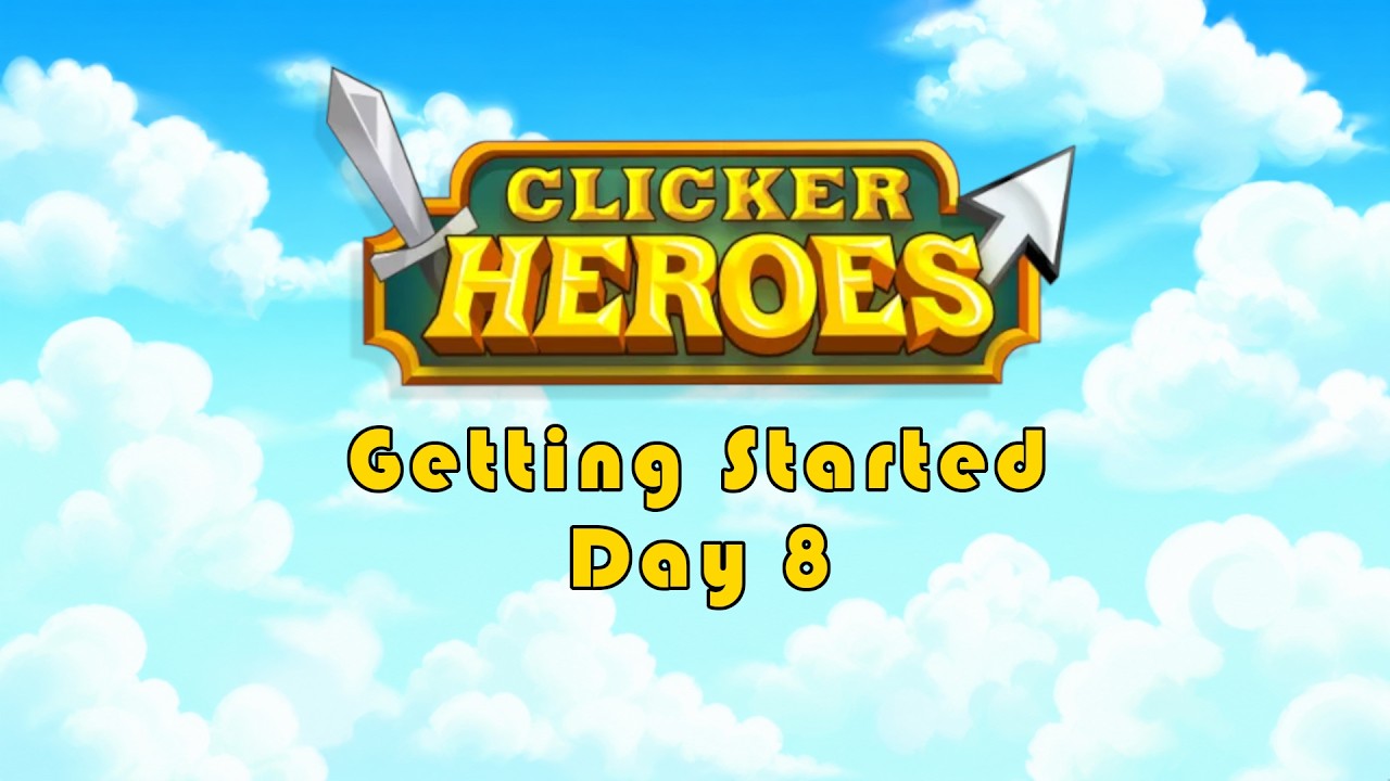 Clicker Heroes 2026 - Getting Started Update 1