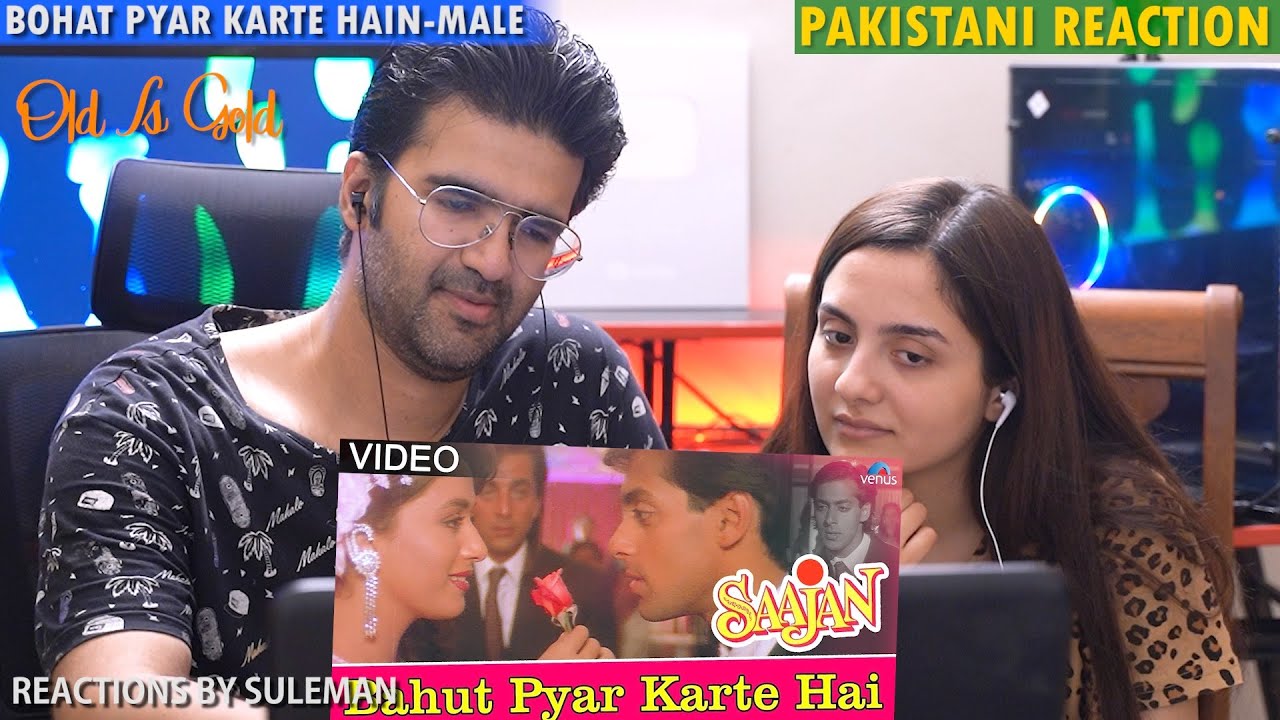 Pakistani Couple Reacts To Bohat Pyar Karte Hain (Male) | Saajan | Salman Khan | Madhuri D | SanjayD