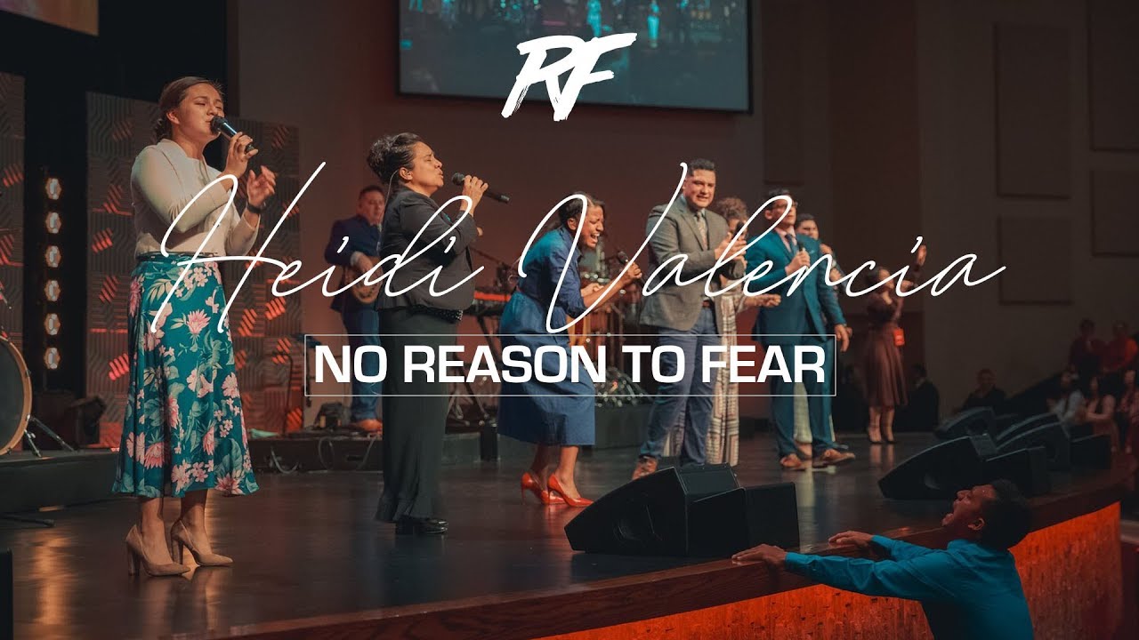 No Reason To Fear En Español // Restaurando Familias 2019 // Heidi Valencia