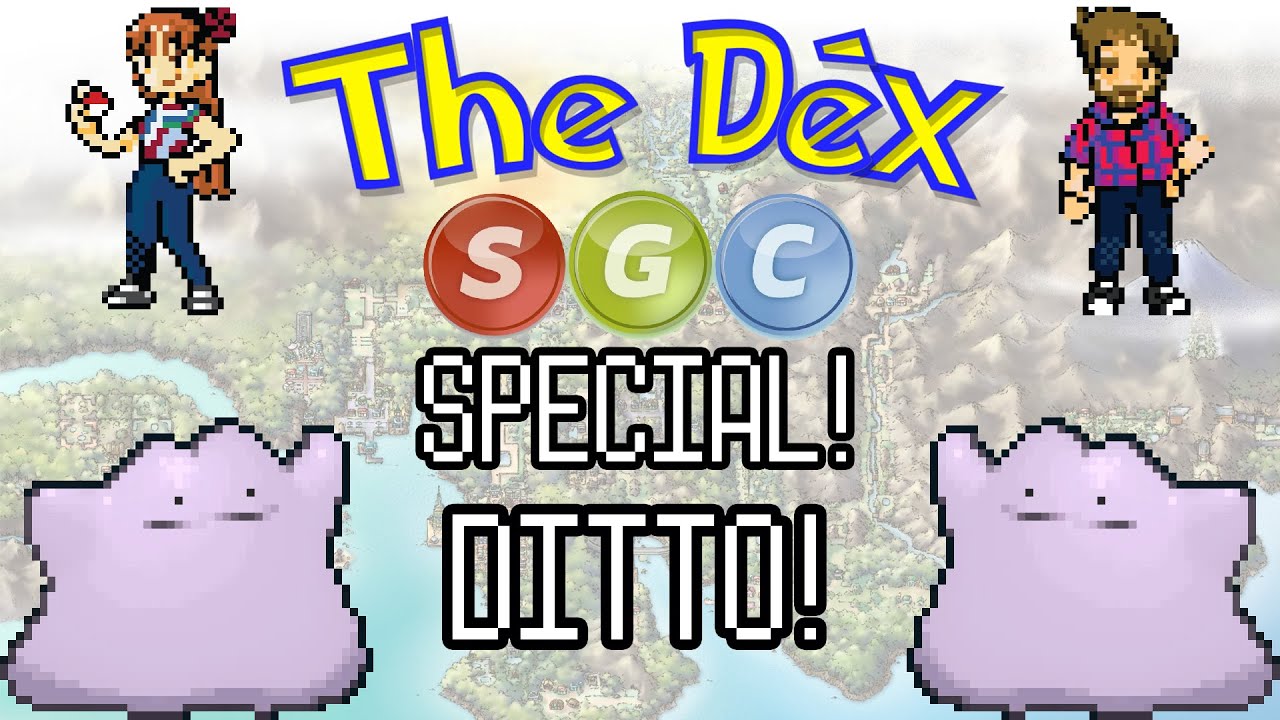 The Dex SGC Special! Ditto! Episode 70!