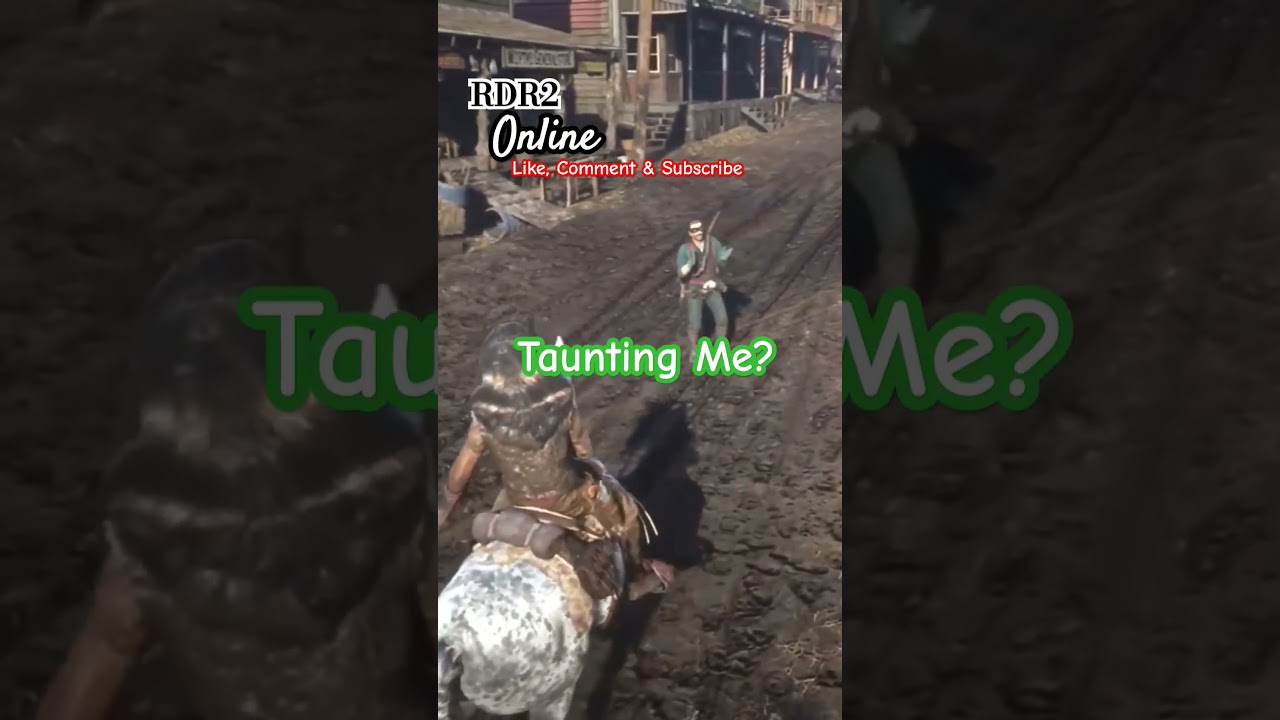 RDR2 online - Griefer Taunts to Fight! #reddeadonline