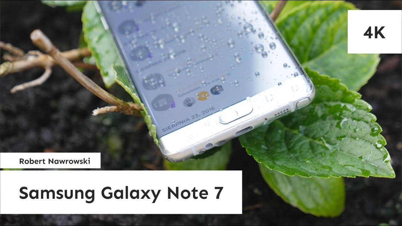 Samsung Galaxy Note 7 Recenzja | Robert Nawrowski | Robert Nawrowski