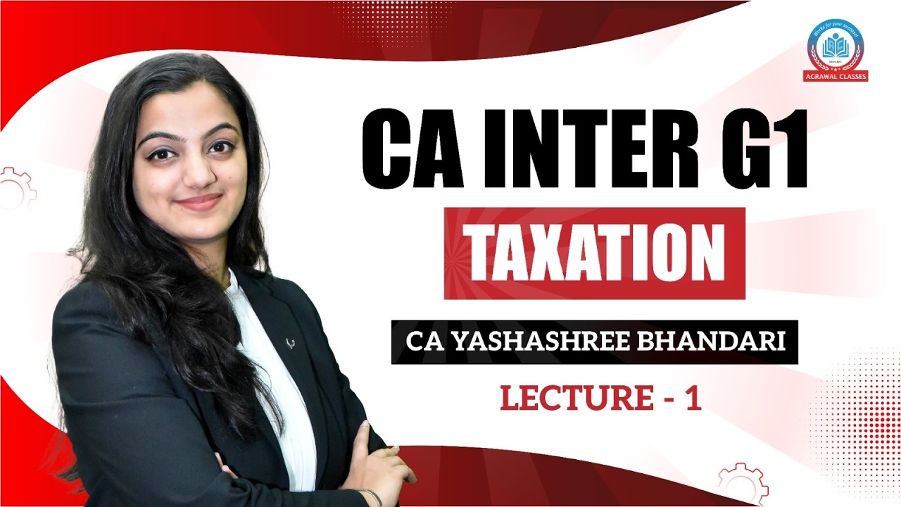 CA Inter | Taxation (GST/Income Tax) | Live Class | CA Yashashree Bhandari | Agrawal Classes