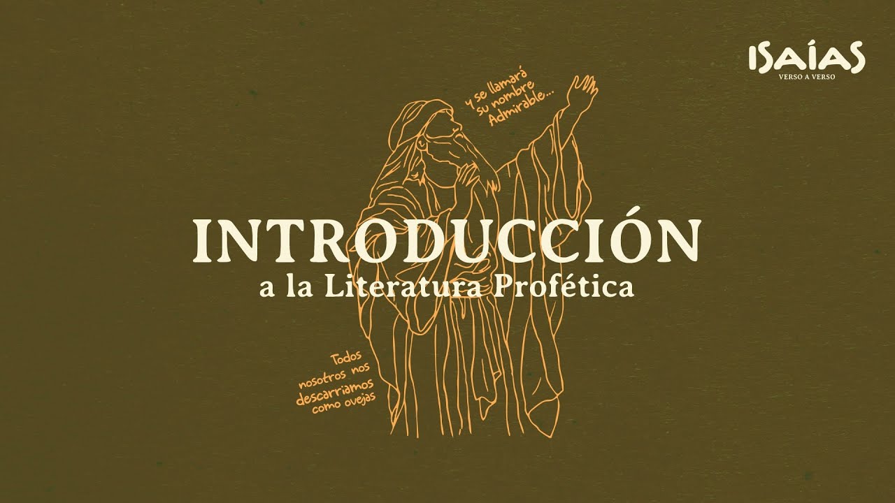 Isaías - Introducción a la Literatura Profética