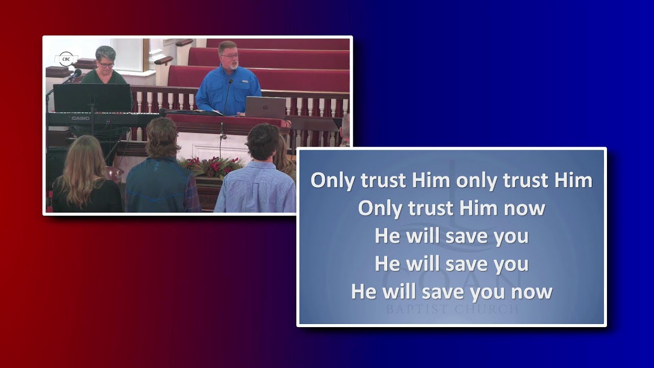 Coan Baptist Live Stream