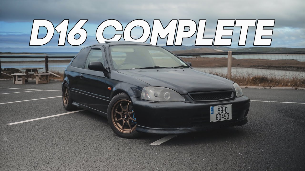 D16y7 Swap Complete On the Honda Civic!!