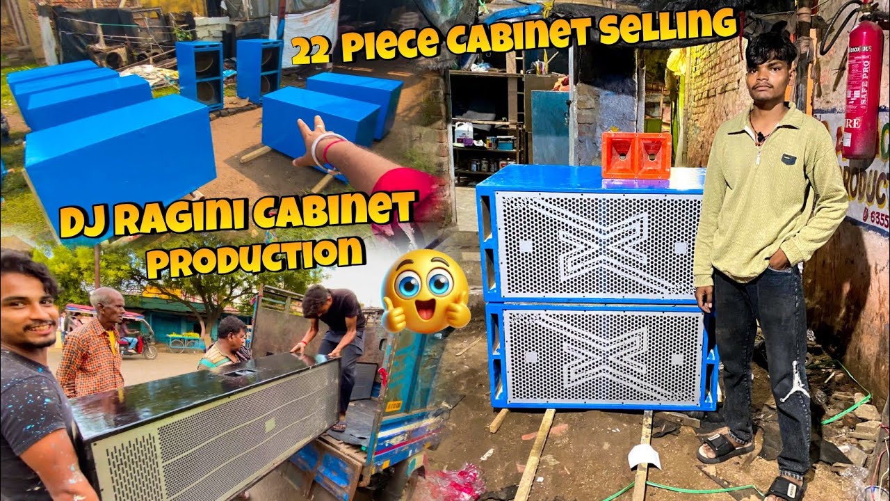 22 Piece Cabinet Selling 🔥 !! All Type Cabinet !! Dj Ragini Cabinet Production 