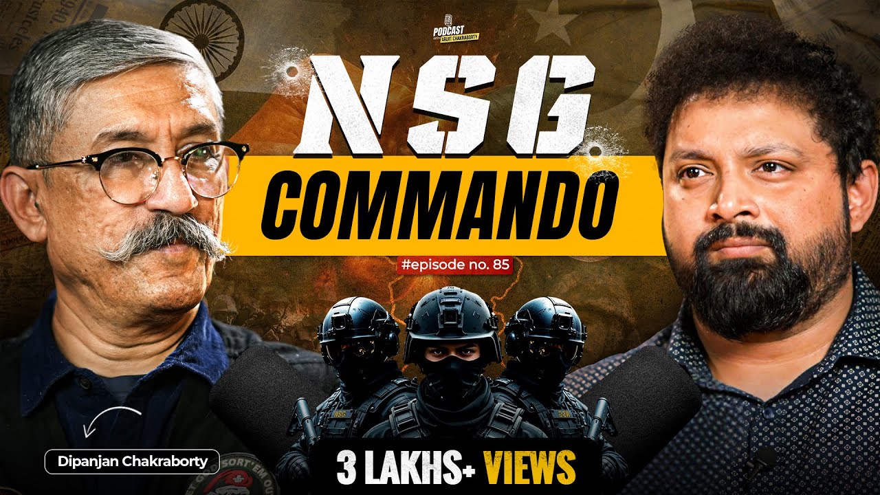NSG Commando: Army Operation, Ind-Pak War, POK & Kashmir | Dipanjan Chakraborty | Arijit Chakraborty