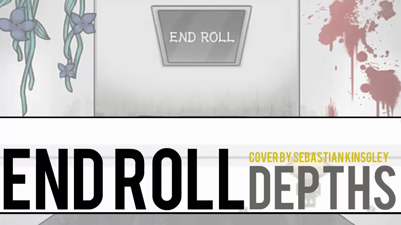 END ROLL - Depths (Cover) | Sebastian Kingsley