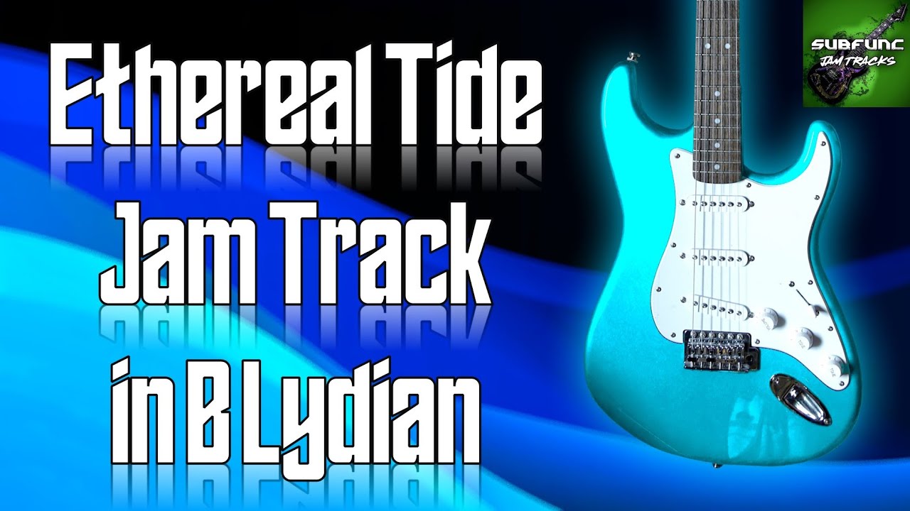 Ethereal Tide Jam Track in B Lydian 🎸 Guitar Backing Track