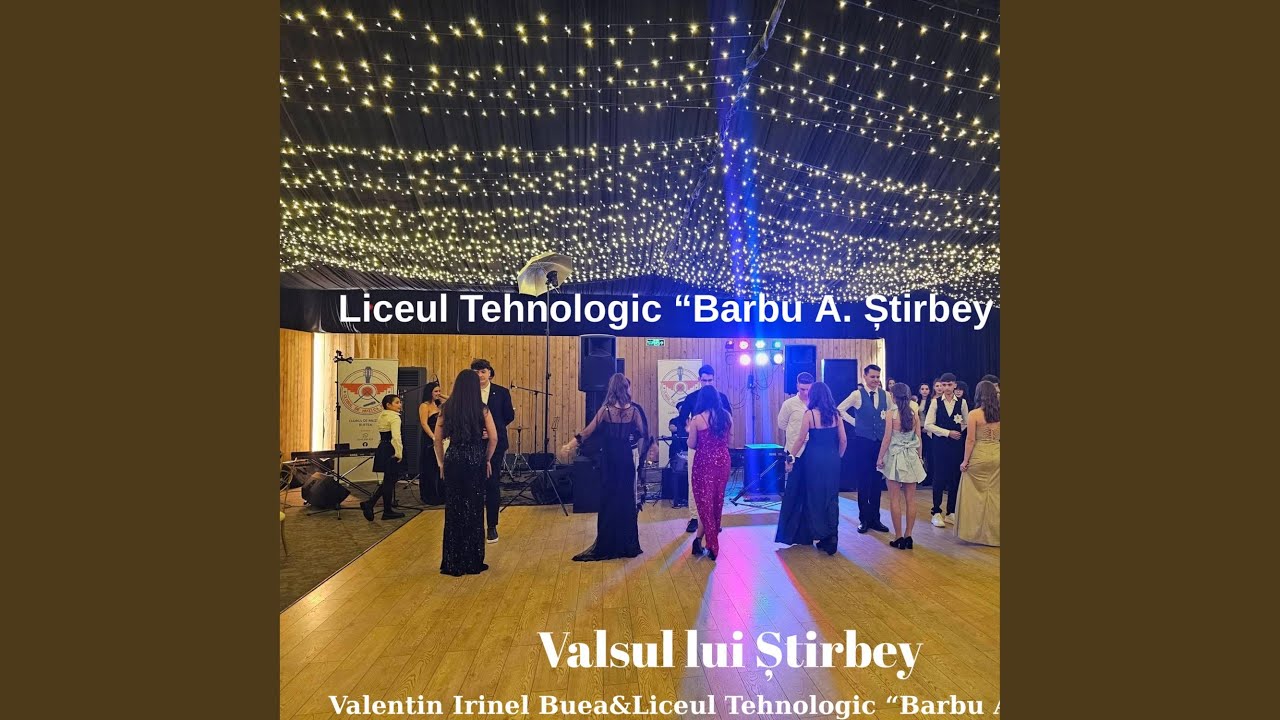 Valsul lui Știrbey(Valentin Irinel Buea)