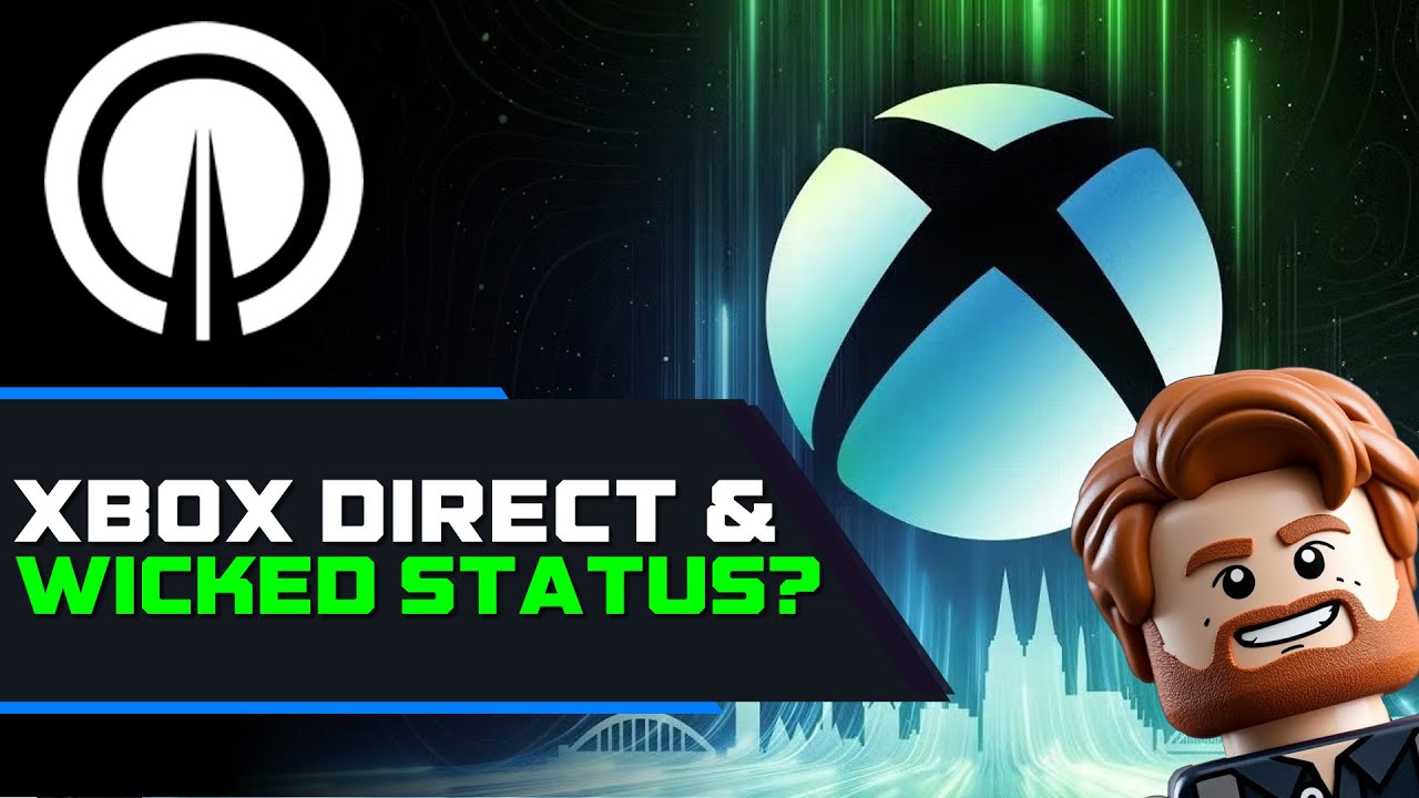 Xbox Dev Direct Reaction & SBI Discussion | No Rest for the Wicked Trailer Not Found