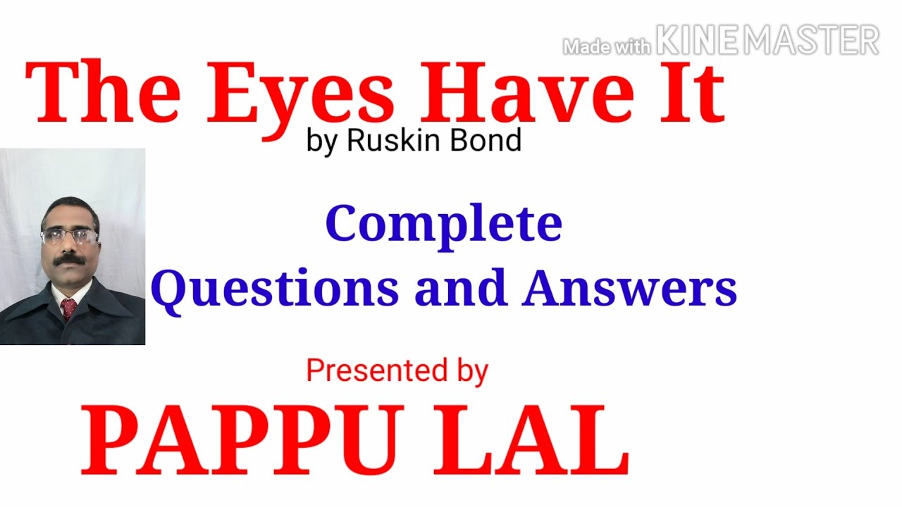 The Eyes Have It Questions and Answers
