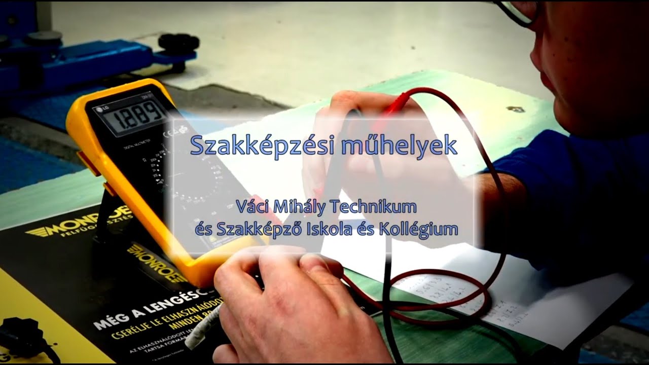 Váci Mihály Technikum és Szakképző Iskola és Kollégium