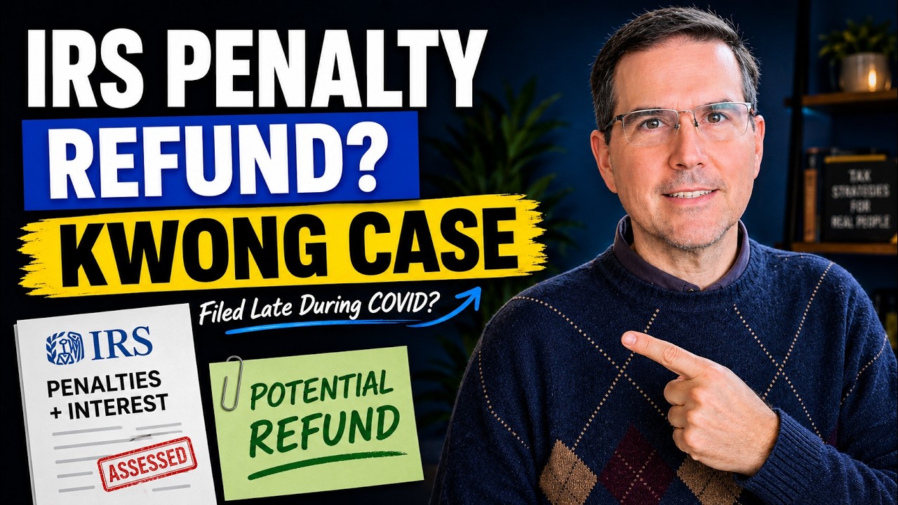 IRS Refund for COVID Penalties? Kwong v. United States Explained