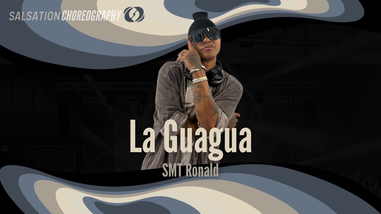 La Guagua - Salsation® Choreography by SMT Ronald Morales Dubes